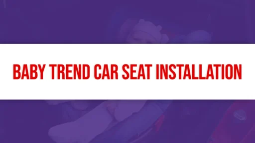 Baby Trend Car Seat Installation - Toddlerchirps