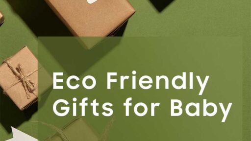 Eco Friendly Gifts for Babyy