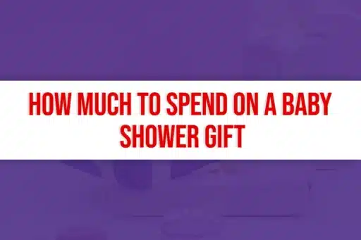 How Much to Spend on a Baby Shower Gift