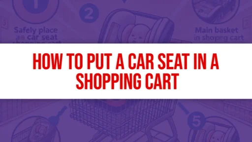 How to Put a Car Seat in a Shopping Cart Title