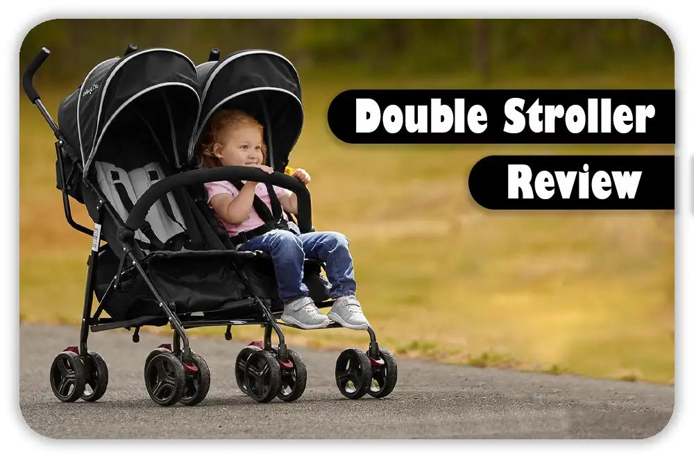 Double Stroller Review